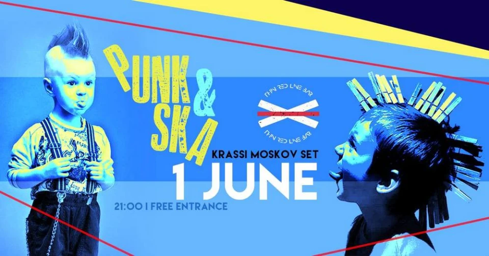 Бар "Тънка червена линия" 01.06.2018 - Punk & Ska night