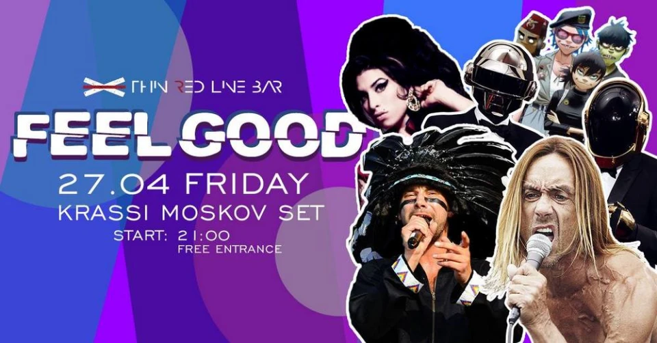 Бар "Тънка червена линия" 27.04.2018 - Feel Good Krassi Moskov set
