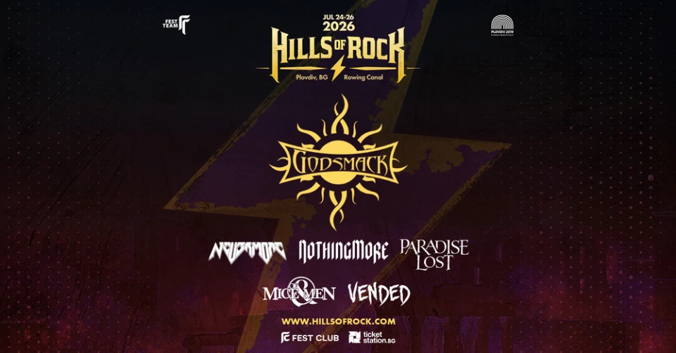 Godsmack, Vended, Paradise Lost, Nothing More, Nevermore и Of Mice & Men на HILLS OF ROCK 2026