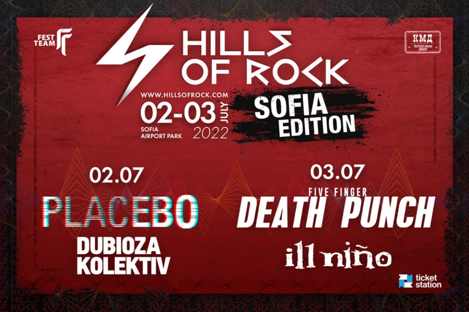 Five Finger Death Punch, Placebo и Dubioza kolektiv на Hills Of Rock 2022 - Sofia Edition