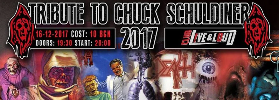 LIVE & LOUD 16.12.2017 – концерт-трибют към Chuck Schuldiner