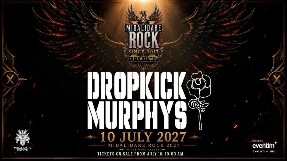 Dropkick Murphys са първият хедлайнер за Midalidare Rock In The Wine Valley 2027