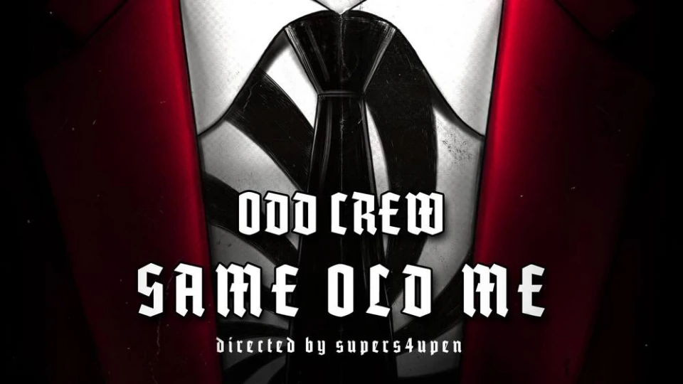 Odd Crew пуснаха видеото към "Same Old Me"