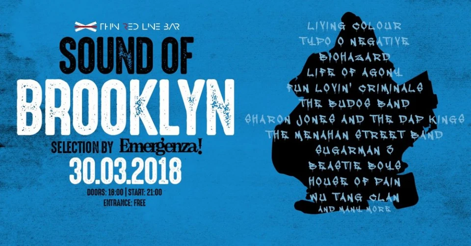Бар "Тънка червена линия" 30.03.2018 - Sound Of Brooklyn