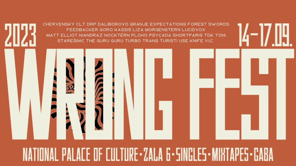 Wrong Fest 2023 се завръща с най-интересните съвременни артисти