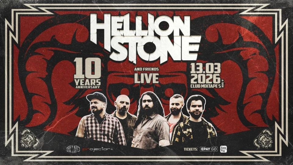 Hellion Stone събират приятели на сцената за своята 10-годишнина на 13 март