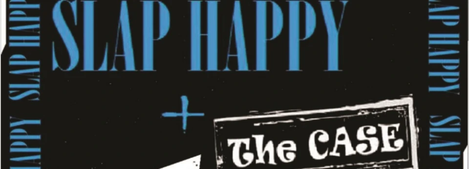 Бар-клуб ADAMS 19.10.2017 - Slap Happy и The Case