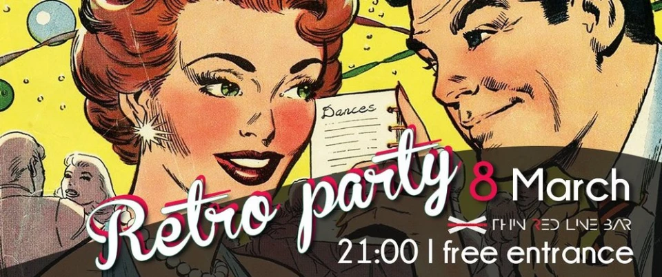 Бар "Тънка червена линия" 08.03.2018 - Retro party